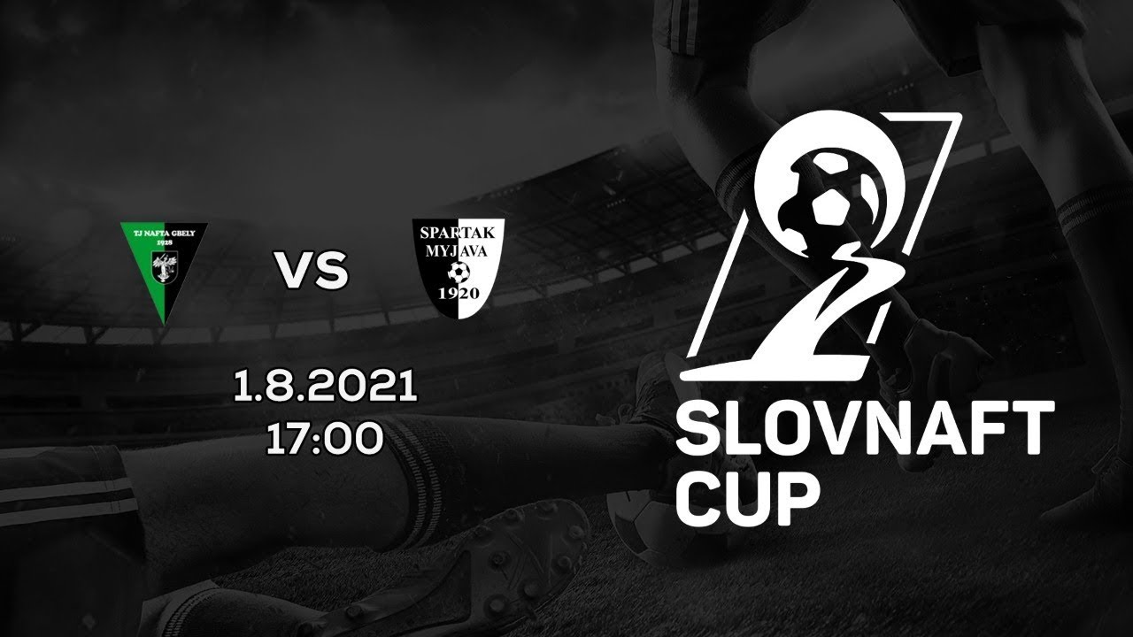 Slovnaft Cup 2021/2022 – 1.kolo: TJ Nafta Gbely – Spartak Myjava (Zostrih)