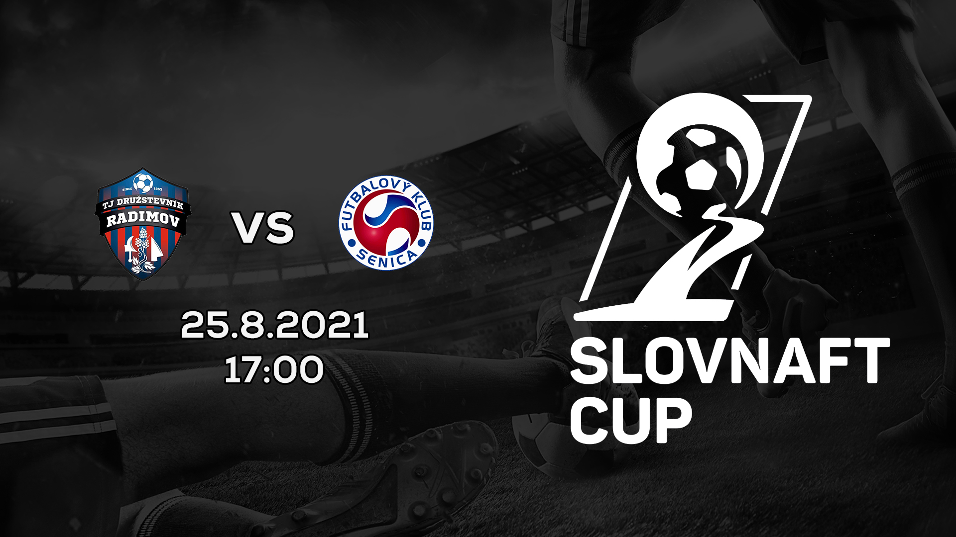 Slovnaft Cup 2021/2022 – 2.kolo: TJ Družstevník Radimov – FK Senica