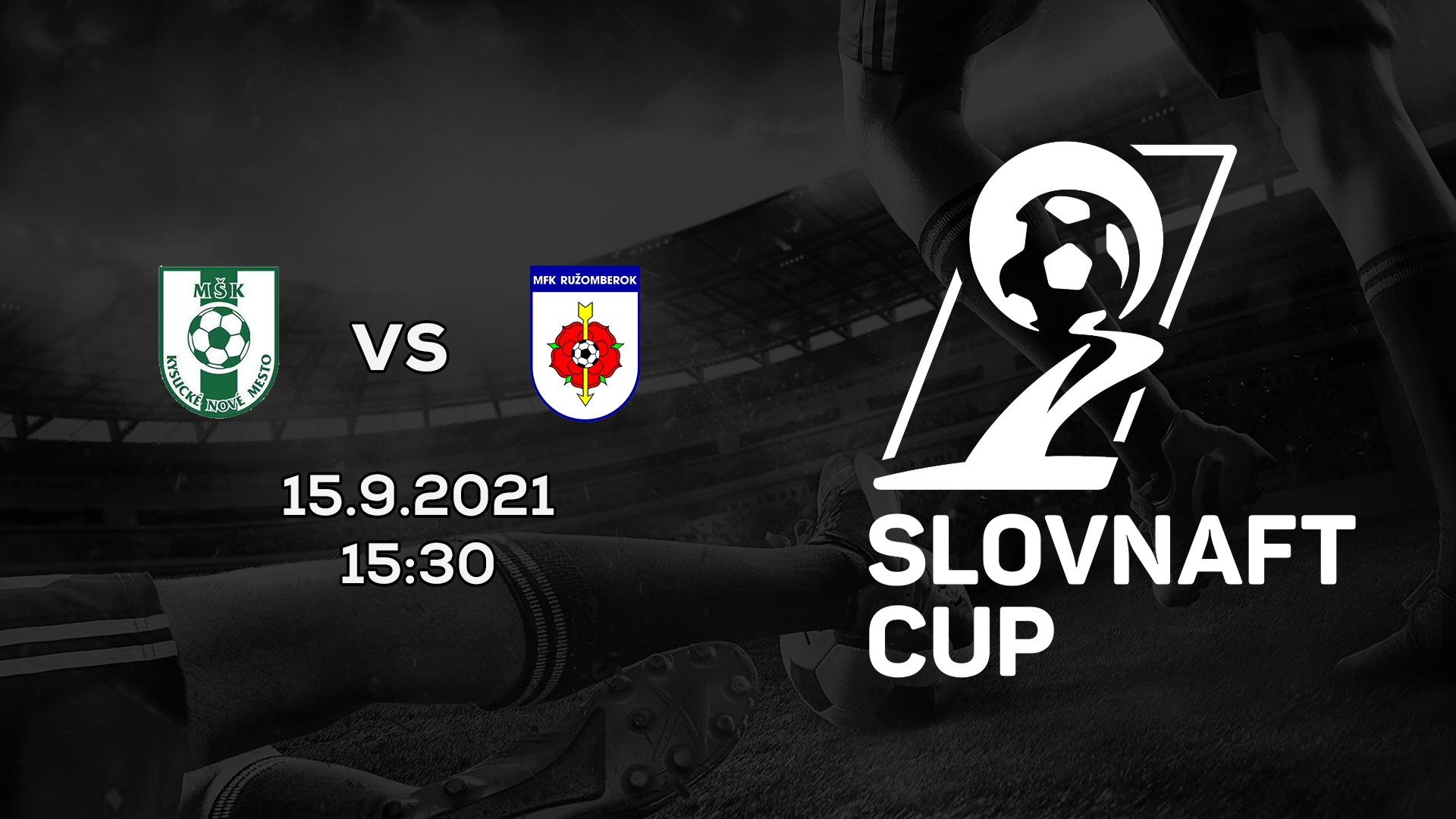 Slovnaft Cup 2021/2022 – 3.kolo: MŠK Kysucké Nové Mesto – MFK Ružomberok